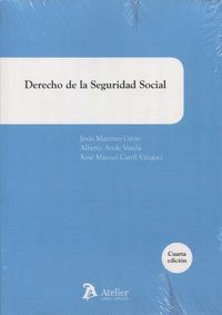 Derecho de la seguridad social: 4ª edición