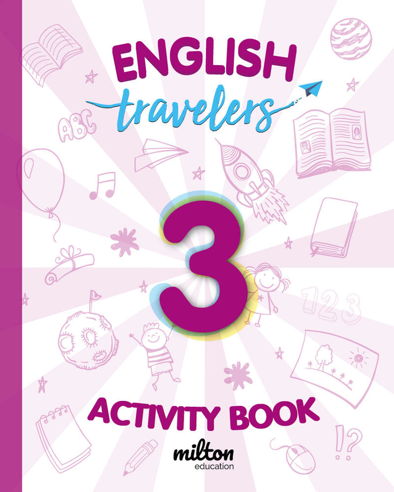 Travelers Red 3 Activity Book - English Language 3 Primaria. Emmons, Casey (Milton Education) 9788494962738 Imagen principal del producto