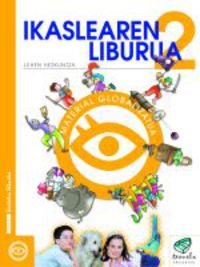 Txanela 2 - Ikaslearen liburua 2. Material globalizatua (9 liburuxka). Batzuk (Ikaselkar) 9788483319437