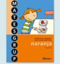 Ep 1 - Matesgrup Naranja - Cuad Estrategias Para Resolver Problemas (Text Educacio) 9788424606473