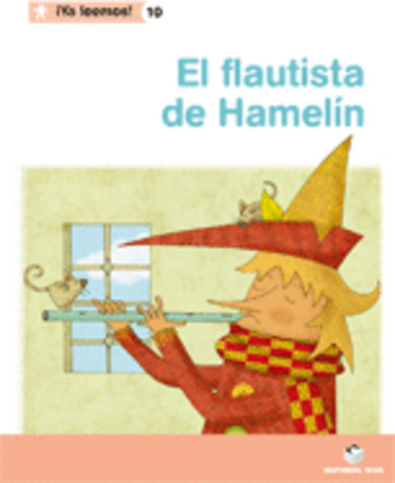 ¡Ya leemos! 10 - El flautista de Hamelín. Aa. Vv. (Editorial Teide, S.A.) 9788430766383