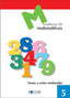 MATEMATICAS  5 - Sumas y restas combinadas. Aa. Vv. (Dylar Ediciones, S.L) 9788489655584