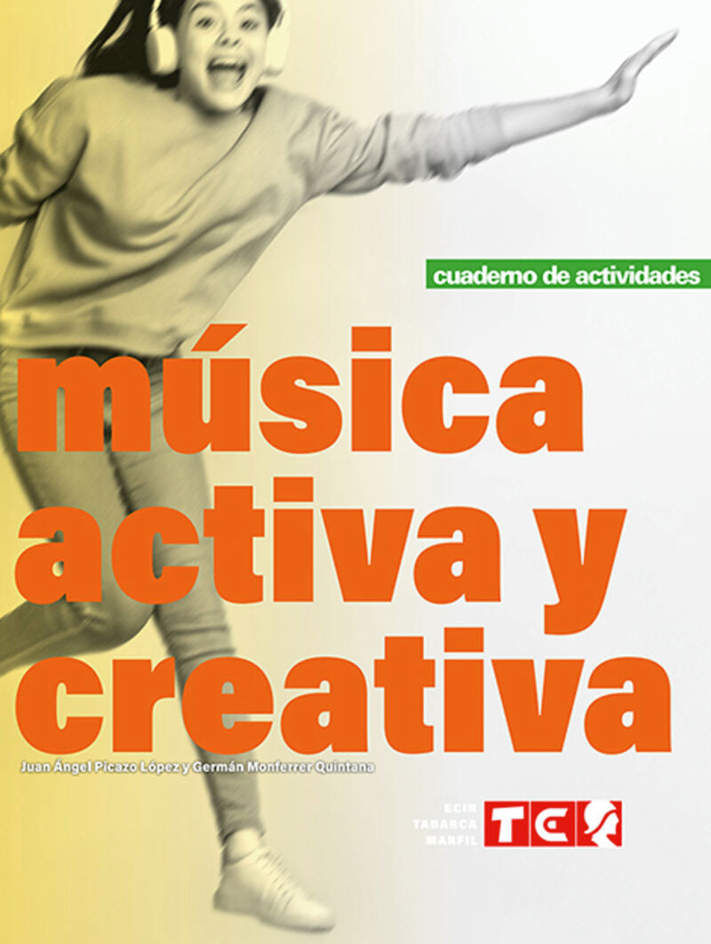 MUSICA ACTIVA Y CREATIVA-CUAD.. Aa. Vv. (Editorial Marfil) 9788480255943