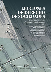 Lecciones de Derecho de Sociedades. Iraculis Arregui, Nerea, Perez Moriones, Aranzazu (Universidad del País Vasco) 9788413192505
