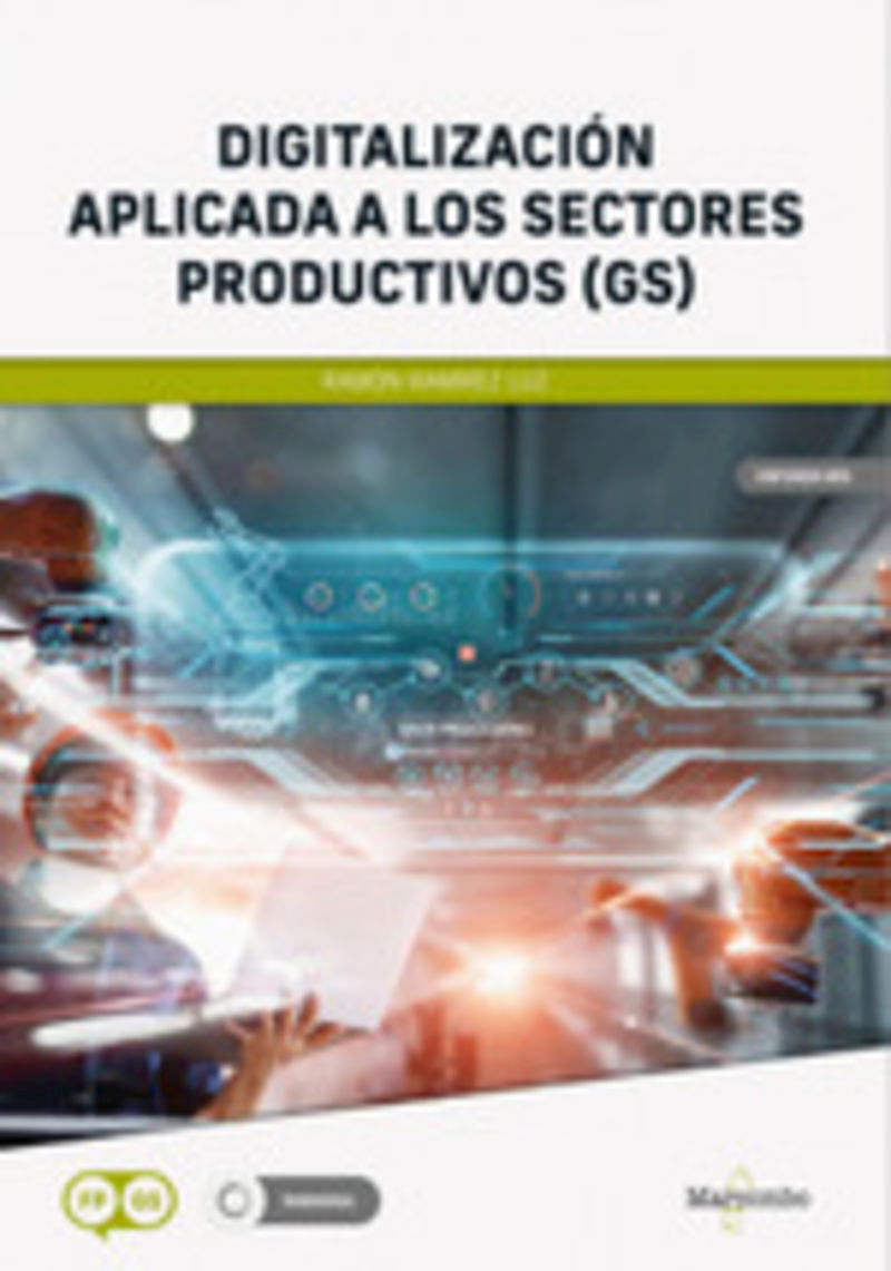 Digitalización aplicada a los sectores productivos (GS). Ramirez Luz, Ramon (Marcombo) 9788426737861 Imagen principal del producto