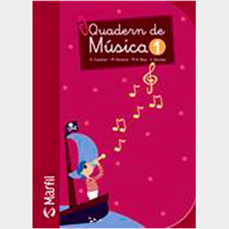 Quadern de Música - 1. Aa. Vv. (Editorial Marfil) 9788426815156