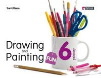 Ep 6 - Drawing And Painting - Fun (+Cd). Aa. Vv. (Santillana) 9788429477993