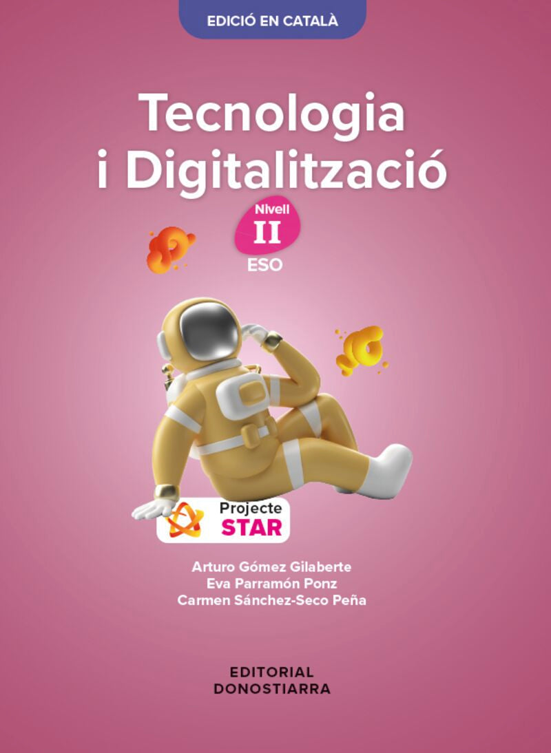 Tecnologia i Digitalització nivell II - Projecte STAR. [et Al. ], Gomez, Arturo (Editorial Donostiarra, S.A.) 9788470636974