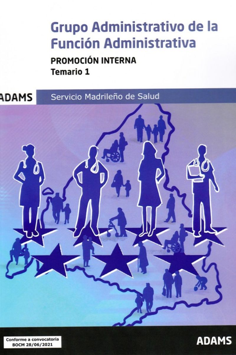 Temario 1 Grupo Administrativo de la Función Administrativa, promoción interna. Servicio Madrileño de Salud Imagen principal del producto