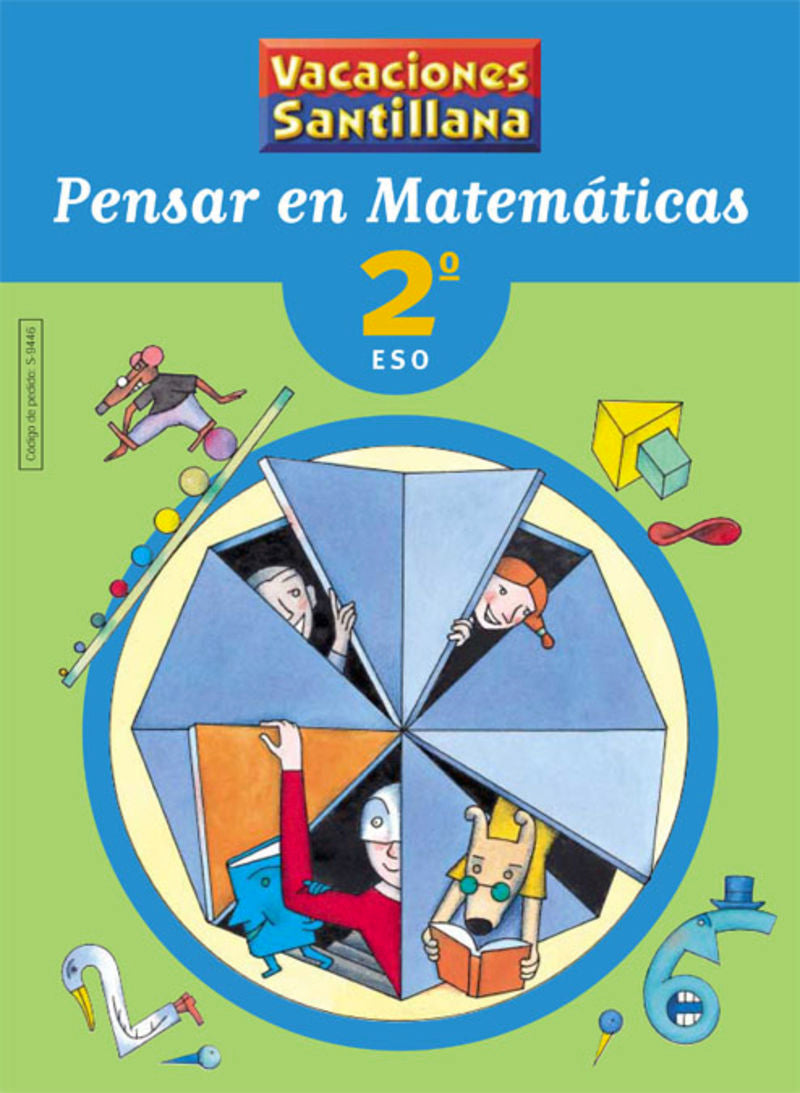 VACACIONES PENSAR EN MATEMATICAS 2 ESO. Aa. Vv. (Santillana Educación, S.L.) 9788429494464 Imagen principal del producto