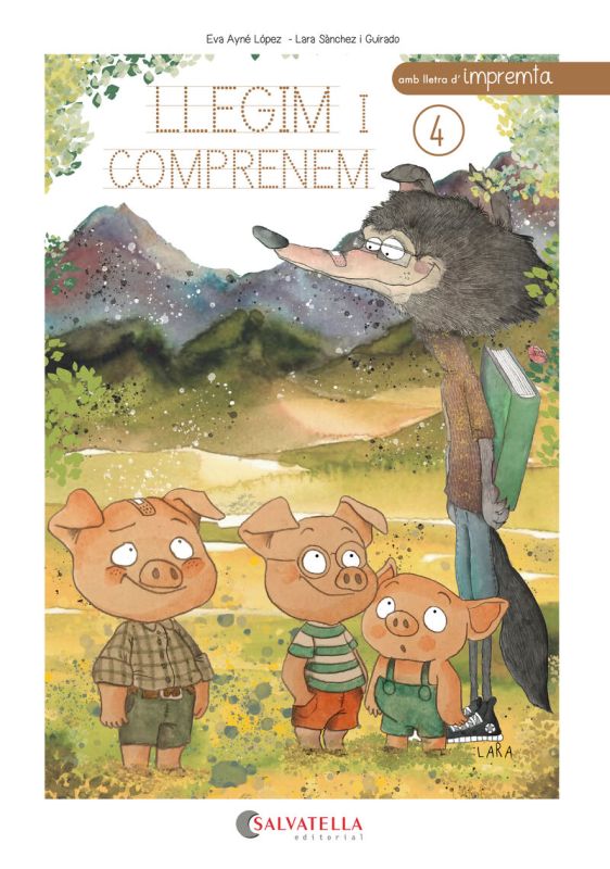 Llegim i comprenem 4: (Lletra d'impremta). Ayne Lopez, Eva, Sanchez, Lara (il. ) (Salvatella) 9788419565440 Imagen principal del producto