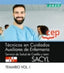 Técnico en Cuidados Auxiliares de Enfermería. Servicio de Salud de Castilla y León (SACYL). Temario Vol. I