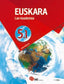 EKI LH 5. Euskara 5. Lan-koadernoa 5.1. Batzuk (Ikaselkar) 9788417538361