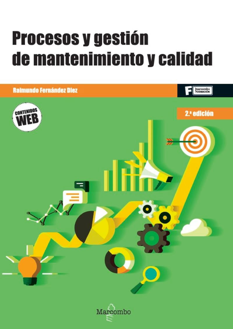 Procesos y gestión de mantenimiento y calidad - 2.ª edición. Fernandez Diaz, Raimundo (Marcombo) 9788426737533 Imagen principal del producto