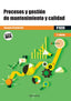 Procesos y gestión de mantenimiento y calidad - 2.ª edición. Fernandez Diaz, Raimundo (Marcombo) 9788426737533