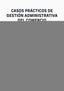 Casos prácticos de Gestión Administrativa del Comercio Internacional. Ninot Alargada, Pablo (Marcombo) 9788426736383