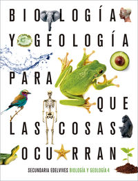 Proyecto: Para que las cosas ocurran - Biología y Geología 4. Aa. Vv. (Editorial Luis Vives (Edelvives)) 9788414027134 Imagen principal del producto