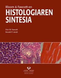(Bloom eta Fawcett-en) Histologiaren sintesia. Fawcett, Don W. (Universidad del País Vasco) 9788498601619 Imagen principal del producto