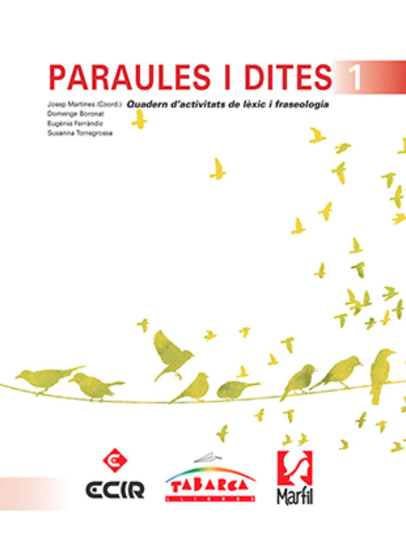 PARAULES I DITES 1. Aa. Vv. (Tabarca Llibres) 9788480254359