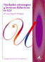 Unidades, estrategias y técnicas didácticas en ELE. Regueiro Rodriguez, Mª Luisa (Arco Libros - La Muralla, S.L.) 9788476359440