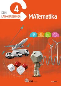 EKI DBH 4. Matematika 4. Lan Koadernoa 4. Batzuk (Ikaselkar) 9788416752058