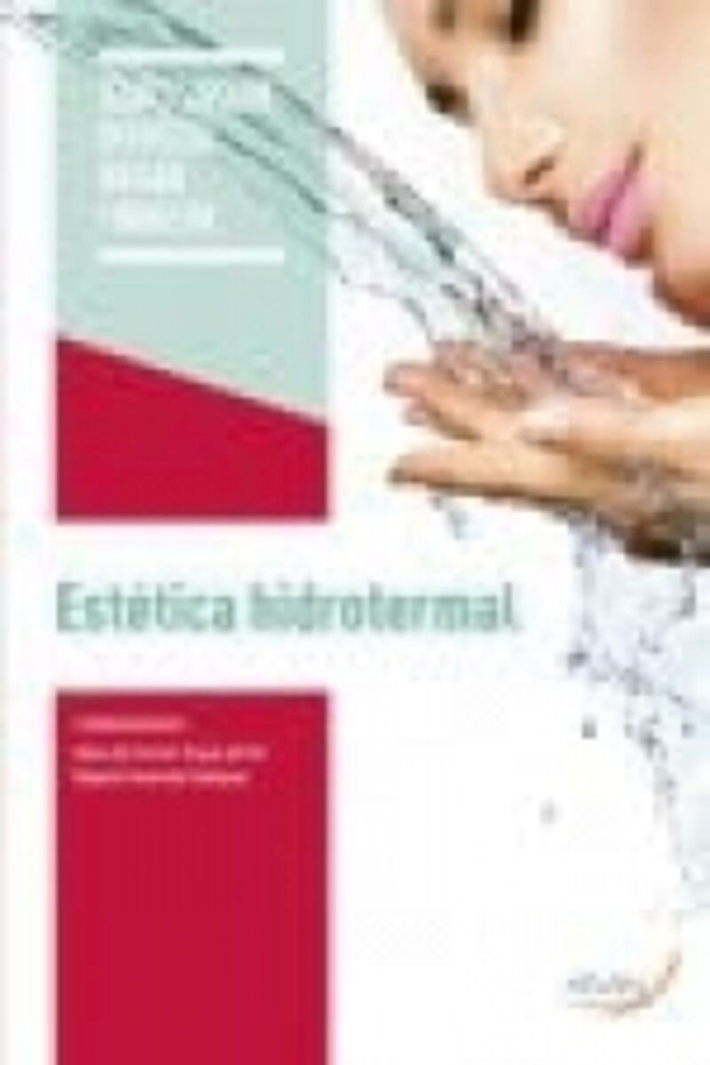 Estética Hidrotermal. Aa. Vv. (Arán Ediciones, S.L.) 9788418547720
