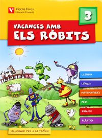 Ep 3 - Vacances Amb Els Robits (+Soluc). Fraile Martin, Javier (Vicens Vives) 9788431698584
