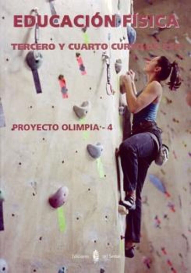 Olímpia-4. Educación física. Tercero y cuarto curso de ESO. Ariño, Jesus (Ediciones del Serbal, S.A.) 9788476285275