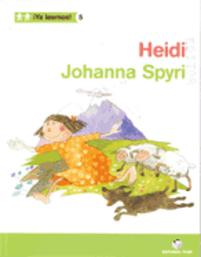 ¡Ya leemos! 05 - Heidi - J. Spyri. Aa. Vv. (Editorial Teide, S.A.) 9788430766260
