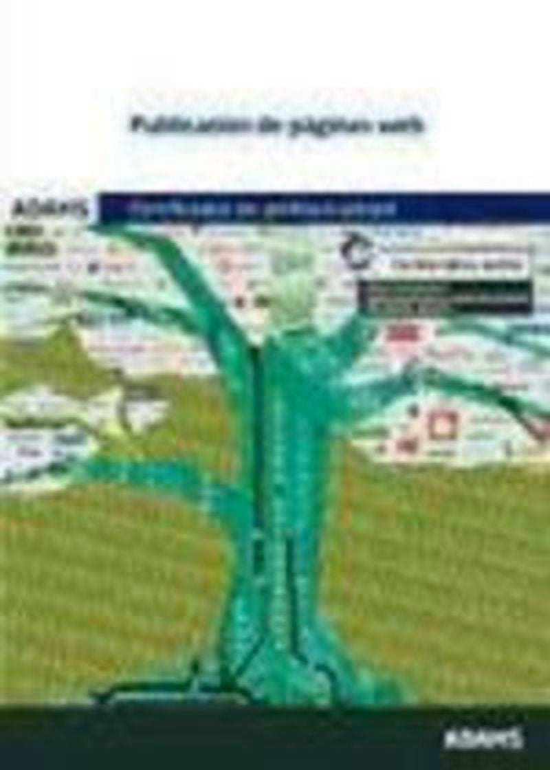 Publicación de páginas web: certificado de profesionalidad de confección y publicación de páginas web