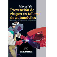 Manual de prevencion de riesgos en talleres de automoviles. Aa. Vv. (Editorial Constitución y Leyes (Colex) S.A.) 9788497011006