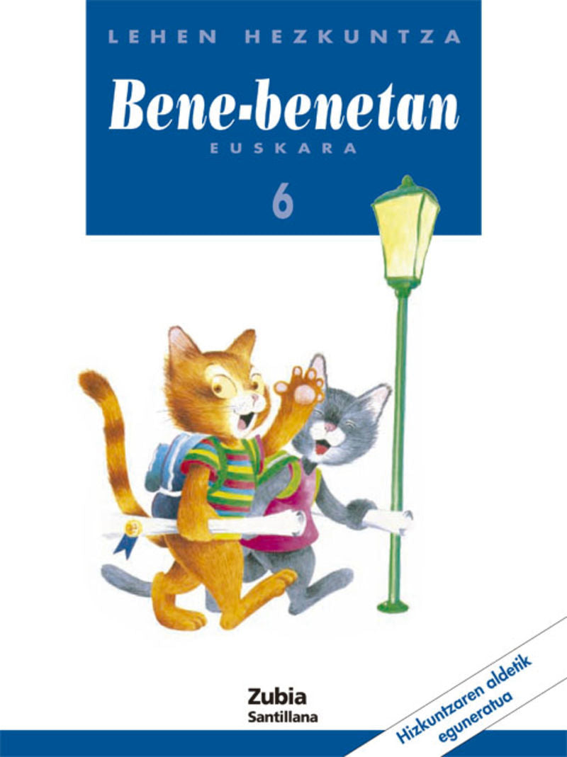 EUSKARA BENE-BENETAN 6 LEHHEN HEZKUNTZA IKASLIBURUA. Aa. Vv. (Zubia Editoriala, S.L.) 9788481471175 Imagen principal del producto