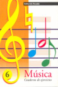 Ep - Musica Cuad. 6 - Notas:  Sol, Mi Y La. Figuls Altes, Marta (Arcada) 9788478872206