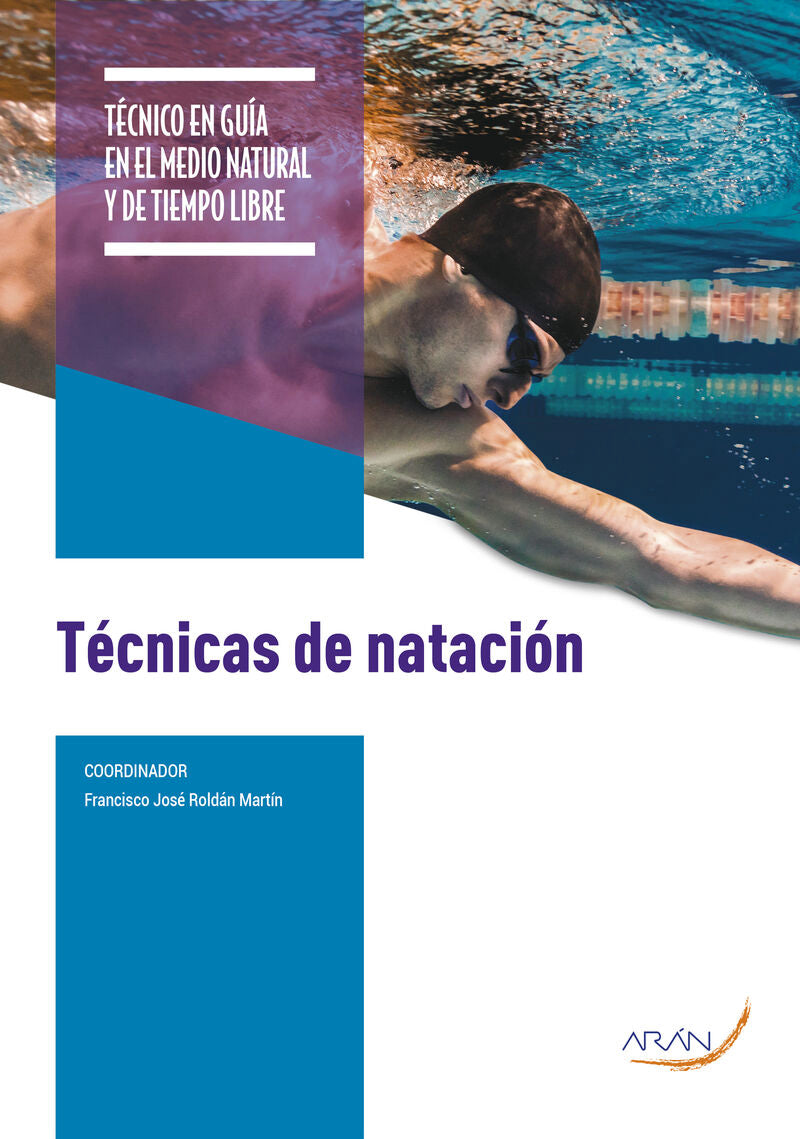 TÉCNICAS DE NATACIÓN. Aa. Vv. (Arán Ediciones, S.L.) 9788419381170 Imagen principal del producto