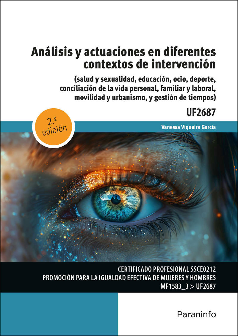 (2 Ed) Cp - Analisis y Actuaciones en Diferentes Contextos de Intervencion (Uf2687) (Paraninfo) - 9788428369244