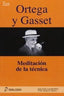 Ortega Y Gasset - Meditacion Tecnica. Aa. Vv. (Dialogo) 9788496976702