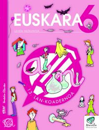 Txanela 6 - Euskara 6. Lan-Koadernoa 13. Batzuk (Ikaselkar) 9788497834810 Imagen principal del producto