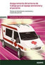 Aseguramiento del entorno de trabajo para el equipo asistencial y el paciente. Unidad formativa 0682. Certificado de profesionalidad de transporte sanitario