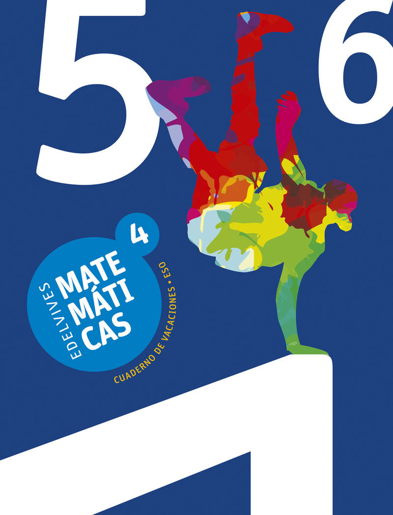 Cuaderno de Vacaciones Matemáticas 4.º ESO. Aa. Vv. (Editorial Luis Vives (Edelvives)) 9788414008386