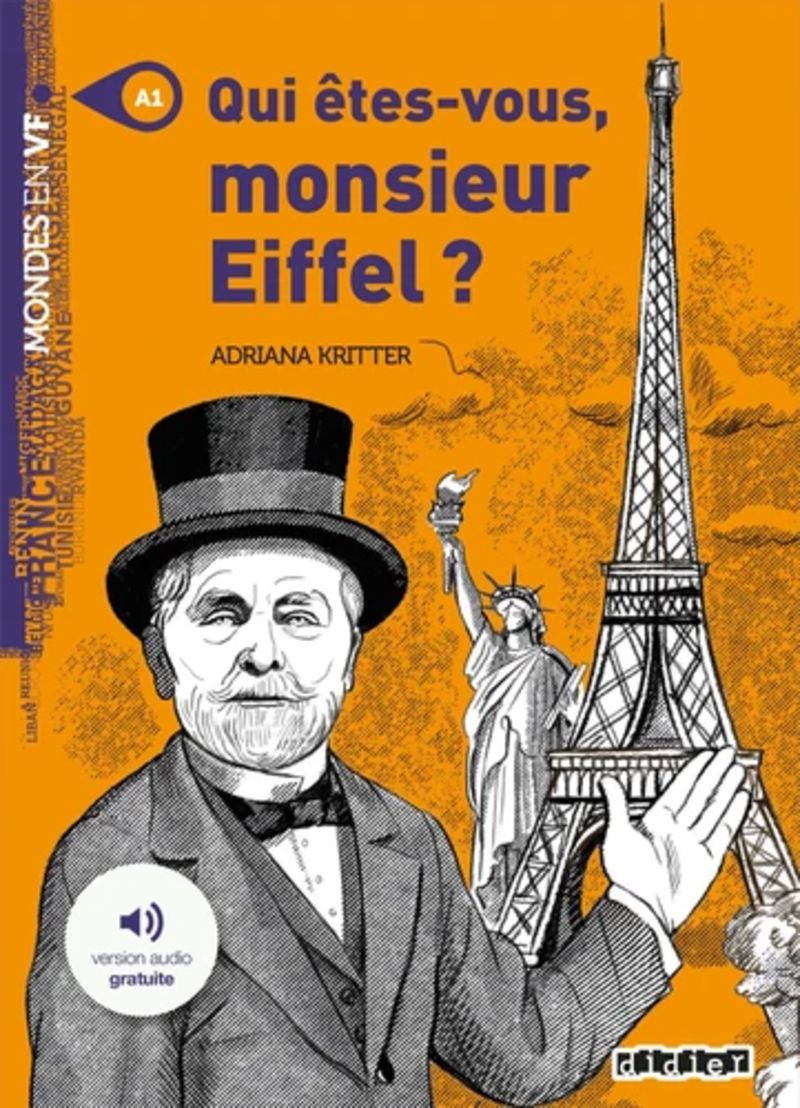 Mvf (A1)  Qui Etes-Vous, Monsieur Eiffel? (+Mp3). Kritter, Adriana (Didier) 9782278096053 Imagen principal del producto