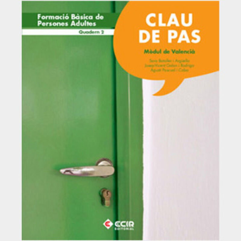 Clau de Pas - Quadern 2: Formació Bàsica de Persones Adultes. Aa. Vv. (Editorial Ecir S.A.) 9788498263619