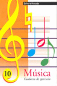 Ep - Musica Cuad. 10 - Semicorchea. Nota Punto, Ligadura, Calderon. Figuls Altes, Marta (Arcada) 9788478872244