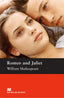 MR (P) Romeo & Juliet. Shakespeare, William (Macmillan) 9781405087308