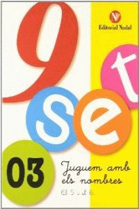 P5 - Nou-Set 03 - El 5 I El 6. Aa. Vv. (Nadal) 9788478872732