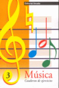 Ep - Musica Cuad. 3 - Escritura:  Clave De Sol Y Pentagrama. Figuls Altes, Marta (Arcada) 9788478872176