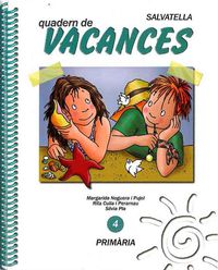 Vacances 4. Noguera Pujol, Margarida (Salvatella) 9788472107182 Imagen principal del producto