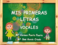 Mis Primeras Letras - Vocales | Aprender a Escribir Vocales | Educación Infantil - Editorial GEU. Puerta Puerta, Mª Carmen (Editorial GEU) 9788416156696 Imagen principal del producto