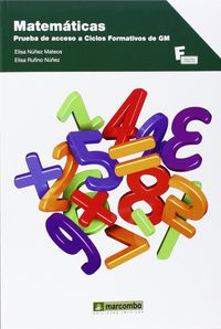Matemáticas - Prueba de Acceso Ciclos Formativos de Grado Medio (Marcombo Boixareu Editores) - 9788426721808