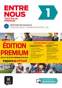 Entre nous Tot en un 1 Premium Livre de l´élève + Cahier + CD: Entre nous Tot en un 1 Premium Livre de l´élève + Cahier + CD. Aa. Vv. (DIFUSION CENTRO DE INVESTIGACION Y PUBLICACIONES DE IDIOMAS S.L.) 9788417249731