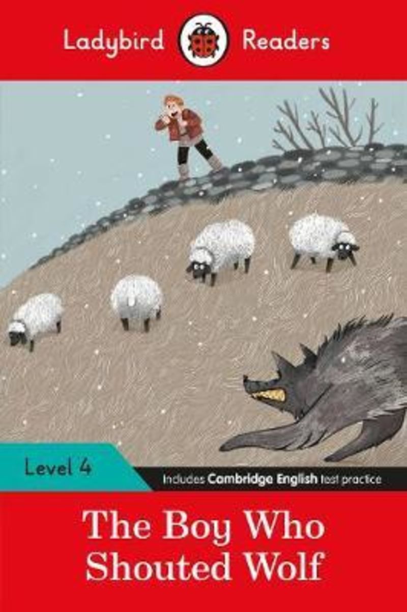 The Boy Who Shouted Wolf. Aa. Vv. (Ladybird) 9780241475553 Imagen principal del producto